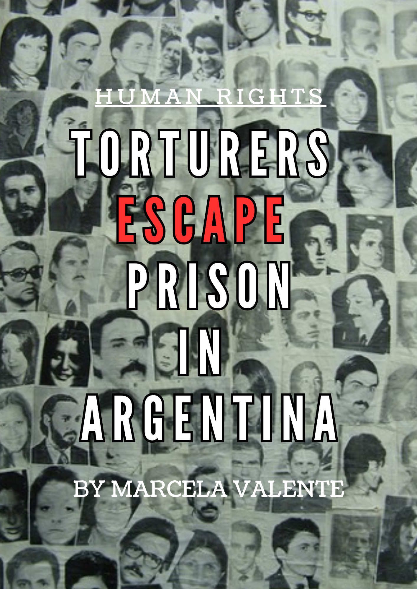 Torturers Escape Prison Book Cover